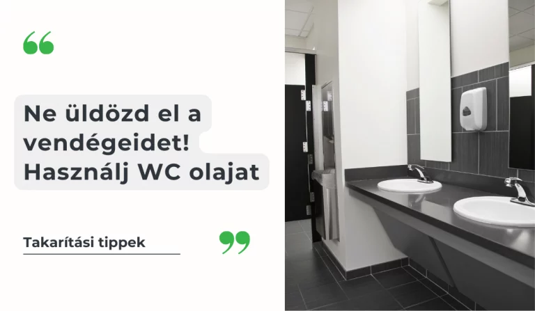 Ne üldözd el a vendégeidet! - használj WC-olajat a mellékhelyiségben