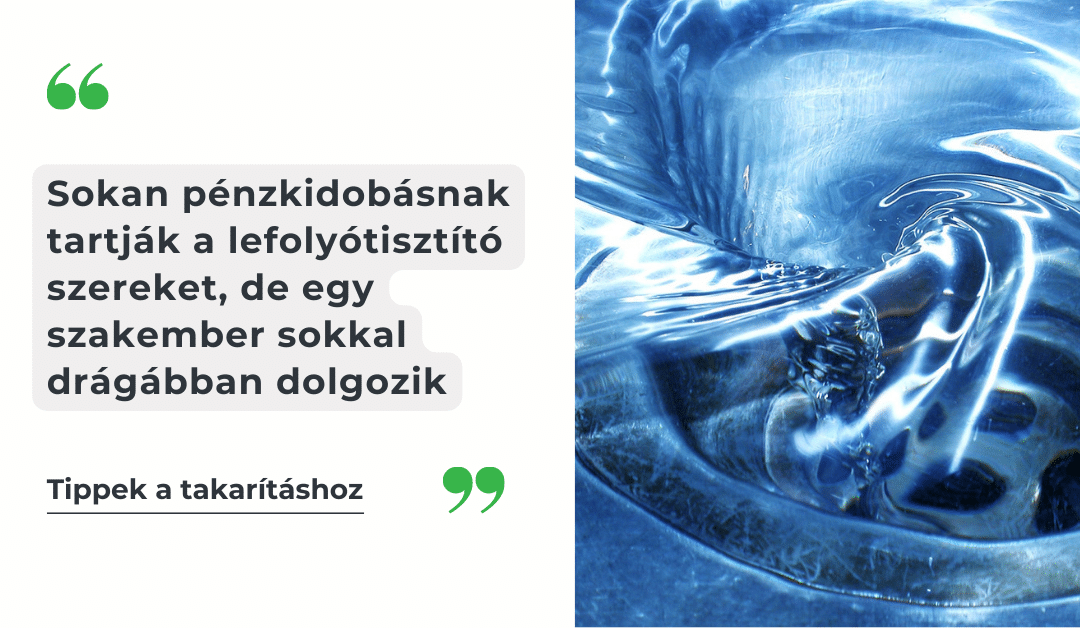 Spórold meg a szerelőt, használj hatékonyabb duguláselhárítót